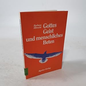 Bild des Verkufers fr Gottes Geist und menschliches Beten. zum Verkauf von Antiquariat Bookfarm