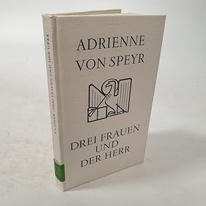 Bild des Verkufers fr Drei Frauen und der Herr. zum Verkauf von Antiquariat Bookfarm