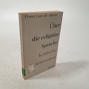 Seller image for ber die religise Sprache. Kritische Erfahrungen. for sale by Antiquariat Bookfarm