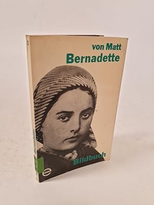 Imagen del vendedor de Bernadette Soubirous. a la venta por Antiquariat Bookfarm