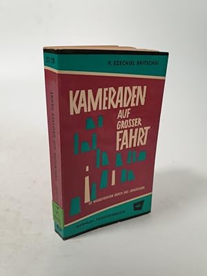 Imagen del vendedor de Kameraden auf groer Fahrt. 52 Weggefhrten durch das Jungenjahr. a la venta por Antiquariat Bookfarm