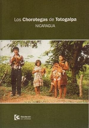 Seller image for LOS CHOROTEGAS DE TOTOGALPA. for sale by Librera Raimundo