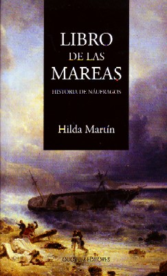 LIBRO DE LAS MAREAS HISTORIA DE NÁUFRAGOS