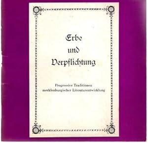 Seller image for Erbe und Verpflichtung, Profressive Traditionen mecklenburgischer Literaturentwicklung, Auswahlverzeichnis for sale by nika-books, art & crafts GbR