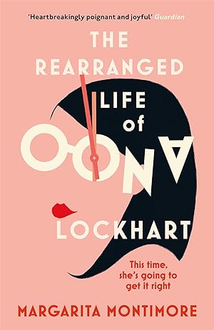 Bild des Verkäufers für The Rearranged Life of Oona Lockhart zum Verkauf von moluna