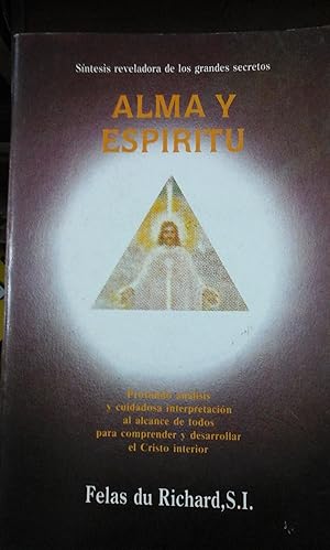 Seller image for ALMA Y ESPRITU. Sntesis reveladora de los Grandes Secretos (Madrid, 1989) for sale by Multilibro