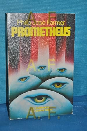 Seller image for Prometheus : Science-fiction-Erzhlungen = Down in the black gang. [Ins Dt. bertr. von Tony Westermayr] / Goldmann-Science-fiction , 242 for sale by Antiquarische Fundgrube e.U.