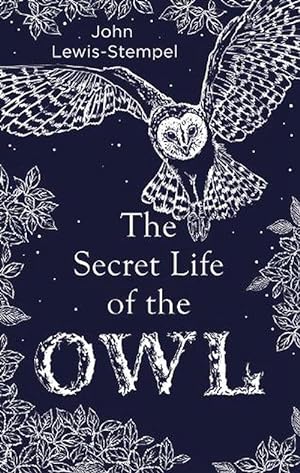 Seller image for The Secret Life of the Owl (Hardcover) for sale by Grand Eagle Retail