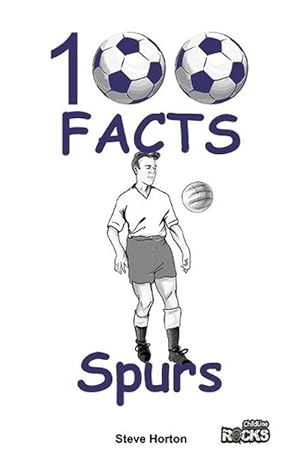 Seller image for Tottenham Hotspur - 100 Facts (Paperback) for sale by Grand Eagle Retail
