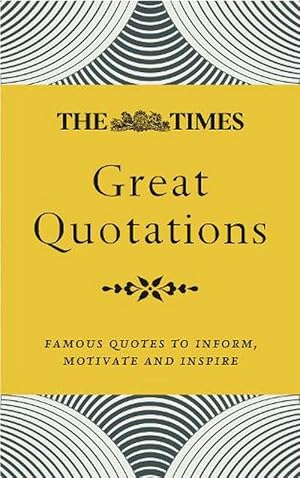 Seller image for The Times Great Quotations (Paperback) for sale by Grand Eagle Retail