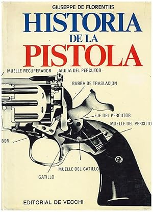 Seller image for Historia De La Pistola (Spanish Edition) for sale by Von Kickblanc