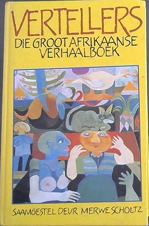 Seller image for Vertellers : Die Groot Afrikaanse Verhaalboek for sale by Chapter 1
