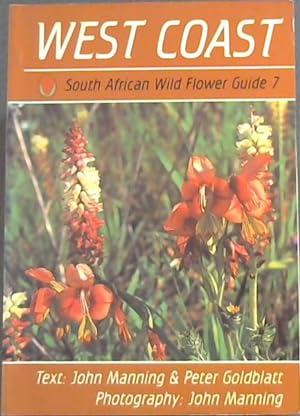 Bild des Verkufers fr West coast (South African wild flower guide) (No. 7) - Darling Wild Flower Society zum Verkauf von Chapter 1