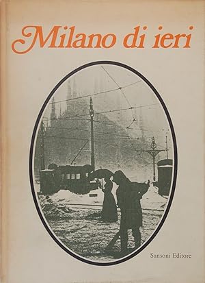 Milano di ieri