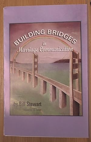Seller image for Building Bridges in Marriage Communication Teacher Manual for sale by Archives Books inc.