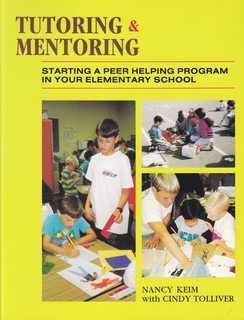 Immagine del venditore per Tutoring and Mentoring: Starting a Peer Helping Program in Your Elementary School venduto da Never Too Many Books