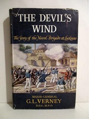 Imagen del vendedor de Devil's Wind: Story of the Naval Brigade at Lucknow from the Letters of Edmund Hope Verney. a la venta por Military Books