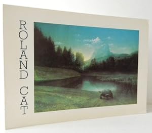 ROLAND CAT. Catalogue de lexposition présentée du 2 mars au 16 avril 1983 par la Galerie Isy Bra...