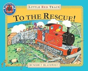 Seller image for The Little Red Train: To The Rescue (Paperback) for sale by Grand Eagle Retail