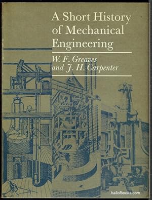 A Short History Of Mechanical Engineering