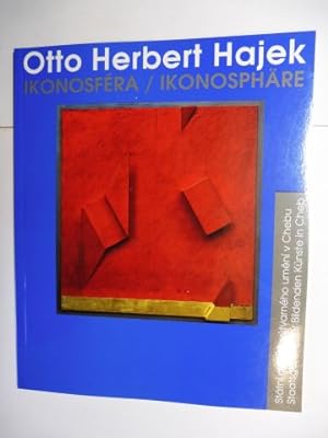 Seller image for Otto Herbert Hajek. IKONOSFERA / IKONOSPHRE *. Deutsch/Tschechisch. for sale by Antiquariat am Ungererbad-Wilfrid Robin