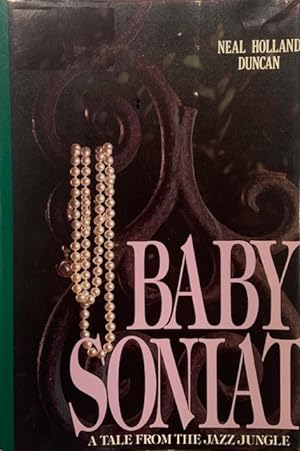Seller image for Baby Soniat A Tale from the Jazz Jungle for sale by Eat My Words Books