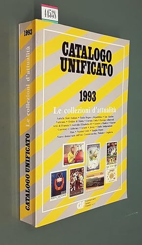 Imagen del vendedor de CATALOGO UNIFICATO 1993 - XIX EDIZIONE a la venta por Stampe Antiche e Libri d'Arte BOTTIGELLA