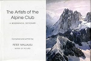 The Artists of the Alpine Club, a Biographical Dictionary