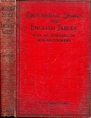 Continental Dishes for English Tables with An Appendix on Jewish Cookery