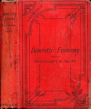Domestic Economy : comprising The Laws of Health in their application to home life and work