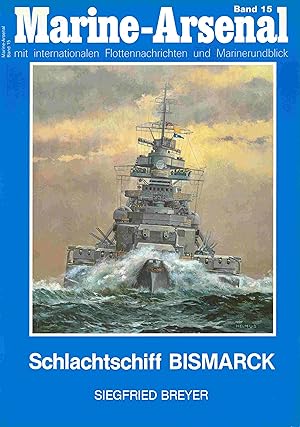Seller image for Schlachtschiff Bismarck. for sale by Antiquariat Bernhardt
