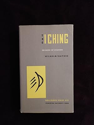 THE I CHING, OR BOOK OF CHANGES