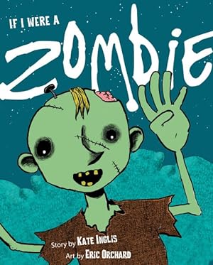 Seller image for If I Were a Zombie for sale by GreatBookPrices