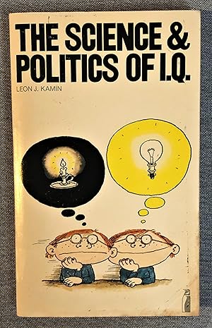 The Science & Politics of IQ (vintage paperback)