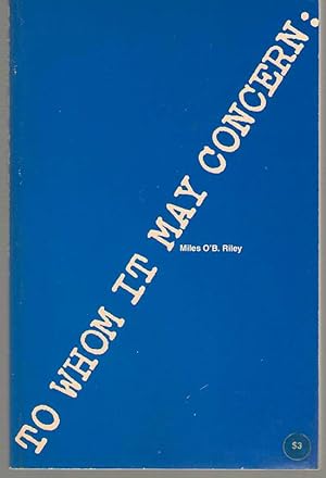 Seller image for To Whom It May Concern for sale by Dan Glaeser Books