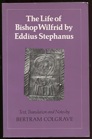 Seller image for The Life of Bishop Wilfrid for sale by Leaf and Stone Books