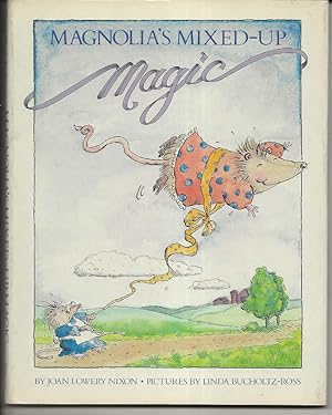 Seller image for Magnolia's Mixed Up Magic for sale by Alan Newby