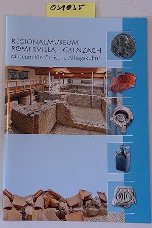 Bild des Verkufers fr Regionalmuseum Rmervilla Grenzach: Museum fr rmische Alltagskultur. Sonderheft 2012 zum Verkauf von Antiquariat Trger