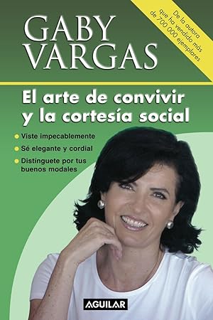 Seller image for El Arte De Convivir Y La Cortesia Social (Spanish Edition) for sale by Von Kickblanc