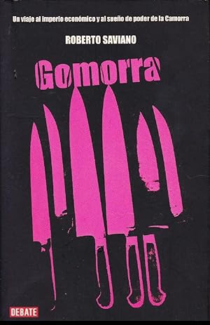 Imagen del vendedor de Gomorra: Un Viaje Al Imperio Econmico Y Al Sueo De Poder De La Camorra (Spanish Edition) a la venta por Von Kickblanc