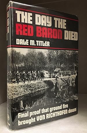 Seller image for The Day the Red Baron Died for sale by Burton Lysecki Books, ABAC/ILAB