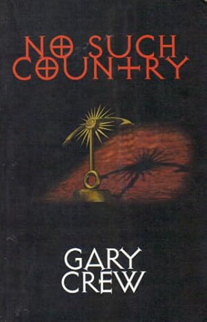 Seller image for NO SUCH COUNTRY for sale by Black Stump Books And Collectables
