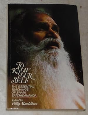 Seller image for To know your self: The essential teachings of Swami Satchidananda for sale by Pheonix Books and Collectibles