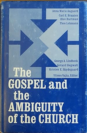 The Gospel and the Ambiguity of the Church