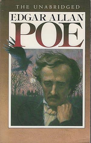 Seller image for The Unabridged Edgar Allan Poe for sale by ELK CREEK HERITAGE BOOKS (IOBA)