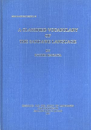 Seller image for A Classified Vocabulary of the Sandawe Language for sale by Masalai Press