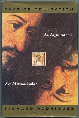 Seller image for Days of Obligation: An Argument with My Mexican Father for sale by Between the Covers-Rare Books, Inc. ABAA