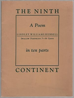 Bild des Verkufers fr The Ninth Continent: A Poem in Ten Parts zum Verkauf von Between the Covers-Rare Books, Inc. ABAA