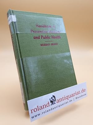 Handbook of Preventive Medicine and Public Health