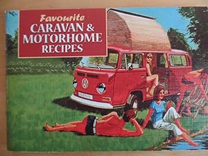 Favourite Caravan and Motorhome Recipes (Favourite Recipes)